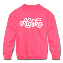 Alaska Youth Sweatshirt - Hand Lettered Youth Alaska Crewneck Sweatshirt - neon pink