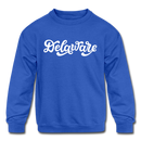 Delaware Youth Sweatshirt - Hand Lettered Youth Delaware Crewneck Sweatshirt - royal blue