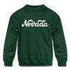 Nevada Youth Sweatshirt - Hand Lettered Youth Nevada Crewneck Sweatshirt - forest green