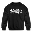 Hawaii Youth Sweatshirt - Hand Lettered Youth Hawaii Crewneck Sweatshirt - black