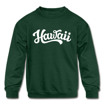Hawaii Youth Sweatshirt - Hand Lettered Youth Hawaii Crewneck Sweatshirt - forest green