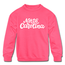 North Carolina Youth Sweatshirt - Hand Lettered Youth North Carolina Crewneck Sweatshirt - neon pink