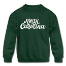 North Carolina Youth Sweatshirt - Hand Lettered Youth North Carolina Crewneck Sweatshirt - forest green