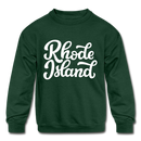 Rhode Island Youth Sweatshirt - Hand Lettered Youth Rhode Island Crewneck Sweatshirt - forest green