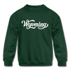 Wyoming Youth Sweatshirt - Hand Lettered Youth Wyoming Crewneck Sweatshirt - forest green