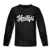 Hawaii Youth Long Sleeve Shirt - Hand Lettered Youth Long Sleeve Hawaii Tee - charcoal gray