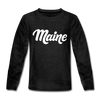 Maine Youth Long Sleeve Shirt - Hand Lettered Youth Long Sleeve Maine Tee - charcoal gray
