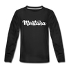 Montana Youth Long Sleeve Shirt - Hand Lettered Youth Long Sleeve Montana Tee - black