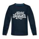 North Dakota Youth Long Sleeve Shirt - Hand Lettered Youth Long Sleeve North Dakota Tee - deep navy