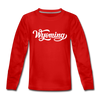 Wyoming Youth Long Sleeve Shirt - Hand Lettered Youth Long Sleeve Wyoming Tee