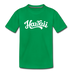 Hawaii Toddler T-Shirt - Hand Lettered Hawaii Toddler Tee - kelly green