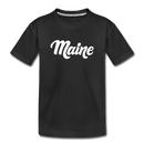 Maine Toddler T-Shirt - Hand Lettered Maine Toddler Tee - black