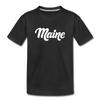 Maine Toddler T-Shirt - Hand Lettered Maine Toddler Tee - black