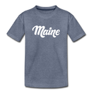 Maine Toddler T-Shirt - Hand Lettered Maine Toddler Tee - heather blue