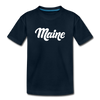 Maine Toddler T-Shirt - Hand Lettered Maine Toddler Tee - deep navy
