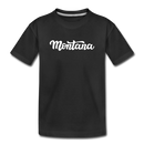 Montana Toddler T-Shirt - Hand Lettered Montana Toddler Tee - black