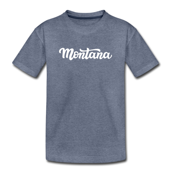 Montana Toddler T-Shirt - Hand Lettered Montana Toddler Tee - heather blue