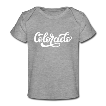 Colorado Baby T-Shirt - Organic Hand Lettered Colorado Infant T-Shirt - heather gray