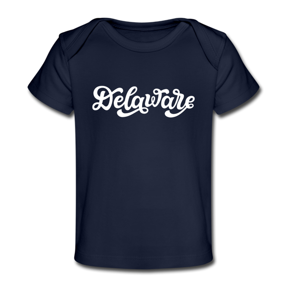 Delaware Baby T-Shirt - Organic Hand Lettered Delaware Infant T-Shirt - dark navy