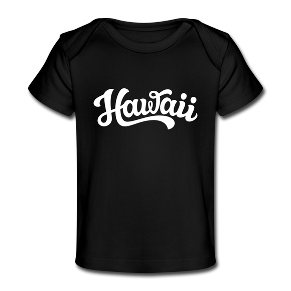 Hawaii Baby T-Shirt - Organic Hand Lettered Hawaii Infant T-Shirt - black