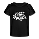 South Dakota Baby T-Shirt - Organic Hand Lettered South Dakota Infant T-Shirt - black