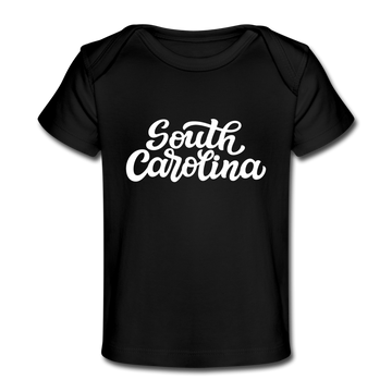 South Carolina Baby T-Shirt - Organic Hand Lettered South Carolina Infant T-Shirt - black
