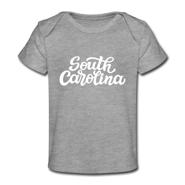 South Carolina Baby T-Shirt - Organic Hand Lettered South Carolina Infant T-Shirt - heather gray