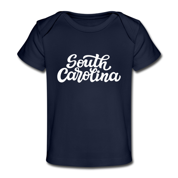 South Carolina Baby T-Shirt - Organic Hand Lettered South Carolina Infant T-Shirt - dark navy