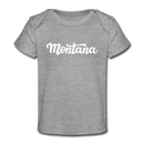 Montana Baby T-Shirt - Organic Hand Lettered Montana Infant T-Shirt - heather gray