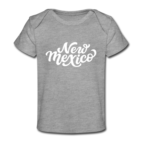 New Mexico Baby T-Shirt - Organic Hand Lettered New Mexico Infant T-Shirt - heather gray