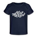 New Mexico Baby T-Shirt - Organic Hand Lettered New Mexico Infant T-Shirt - dark navy
