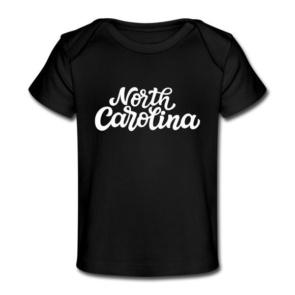 North Carolina Baby T-Shirt - Organic Hand Lettered North Carolina Infant T-Shirt - black