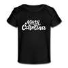 North Carolina Baby T-Shirt - Organic Hand Lettered North Carolina Infant T-Shirt - black