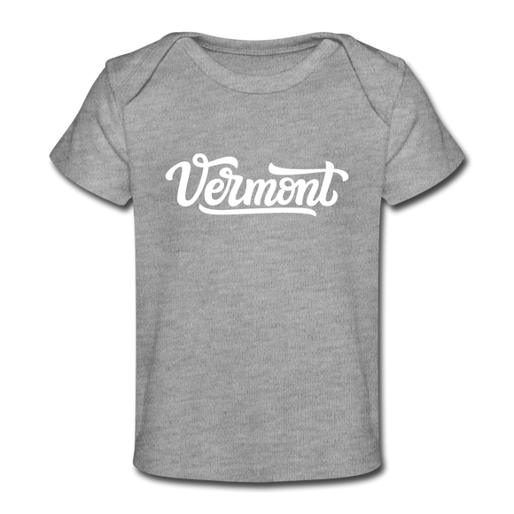 Vermont Baby T-Shirt - Organic Hand Lettered Vermont Infant T-Shirt - heather gray