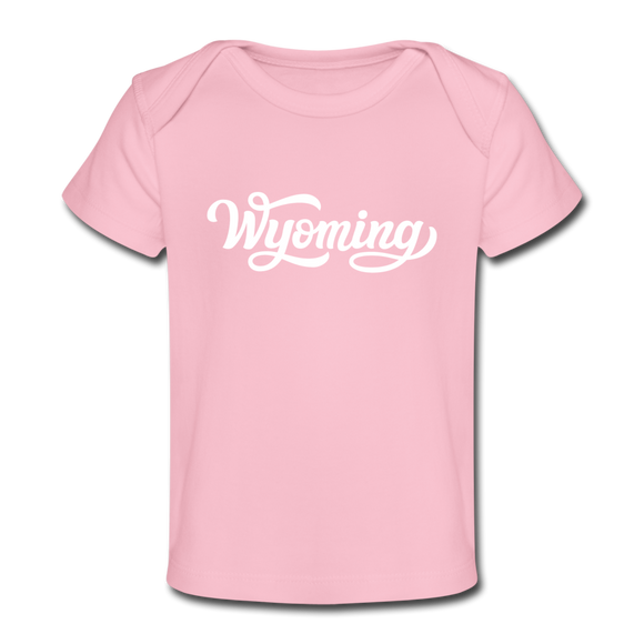 Wyoming Baby T-Shirt - Organic Hand Lettered Wyoming Infant T-Shirt - light pink