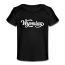 Wyoming Baby T-Shirt - Organic Hand Lettered Wyoming Infant T-Shirt - black