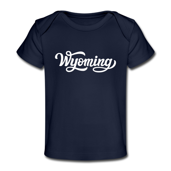 Wyoming Baby T-Shirt - Organic Hand Lettered Wyoming Infant T-Shirt - dark navy