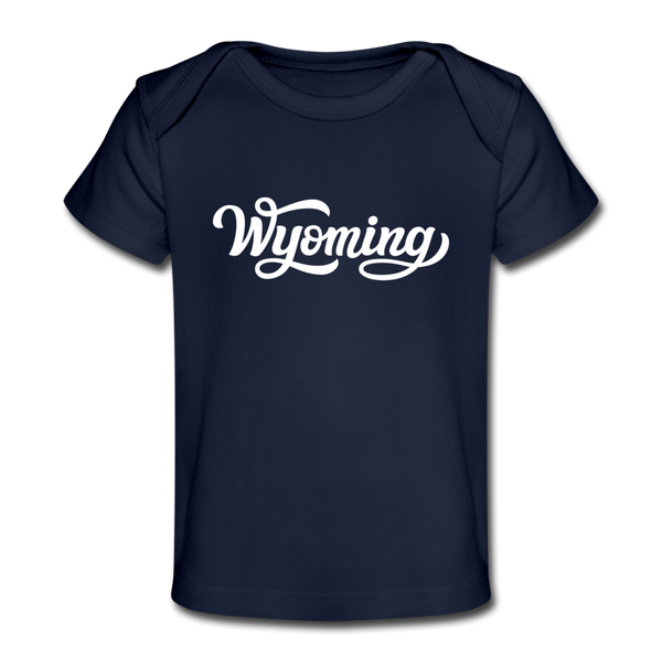 Wyoming Baby T-Shirt - Organic Hand Lettered Wyoming Infant T-Shirt - dark navy