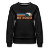 Mount Hood, Oregon Women’s Sweatshirt - Retro Mountain Women’s Mount Hood Crewneck Sweatshirt - black