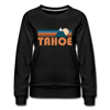 Tahoe, California Premium Women's Sweatshirt - Retro Mountain Women's Tahoe Crewneck Sweatshirt