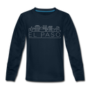 El Paso, Texas Youth Long Sleeve Shirt - Skyline Youth Long Sleeve El Paso Tee - deep navy