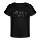 El Paso, Texas Baby T-Shirt - Organic Skyline El Paso Infant T-Shirt - black