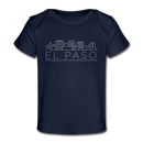 El Paso, Texas Baby T-Shirt - Organic Skyline El Paso Infant T-Shirt - dark navy