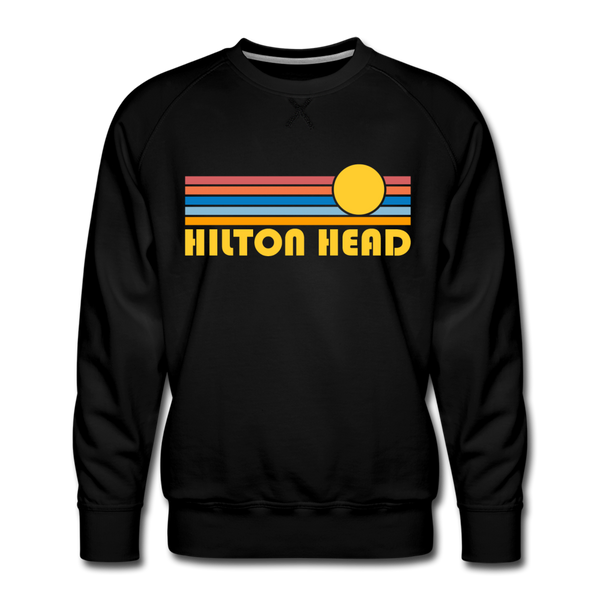 Premium Hilton Head, South Carolina Sweatshirt - Retro Sun Premium Men's Hilton Head Sweatshirt - black