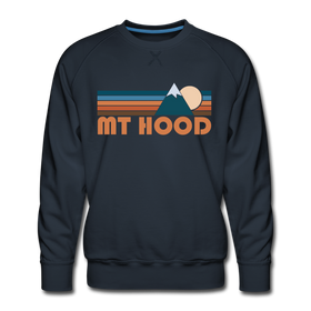Premium Mount Hood, Oregon Sweatshirt - Retro Mountain Premium Men's Mount Hood Sweatshirt - navy