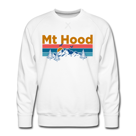 Premium Mt Hood, Oregon Sweatshirt - Retro Mountain & Birds Premium Men's Mt Hood Sweatshirt - white