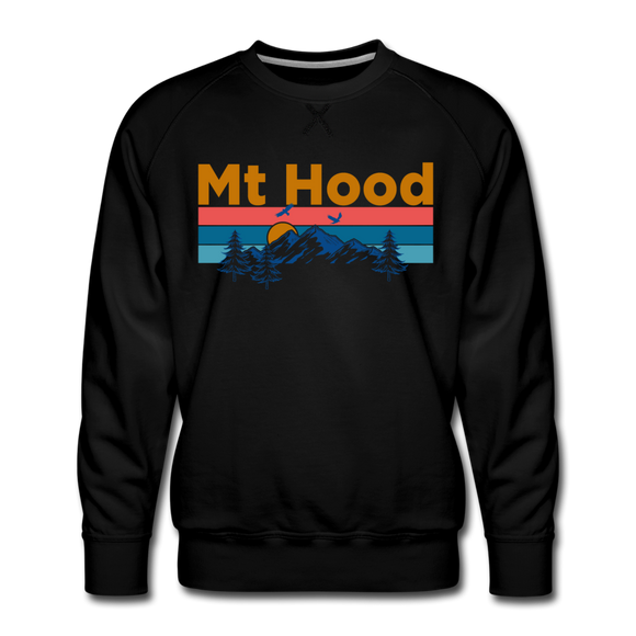 Premium Mt Hood, Oregon Sweatshirt - Retro Mountain & Birds Premium Men's Mt Hood Sweatshirt - black