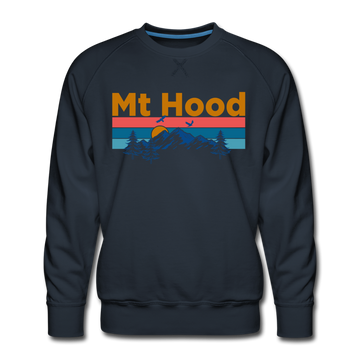 Premium Mt Hood, Oregon Sweatshirt - Retro Mountain & Birds Premium Men's Mt Hood Sweatshirt - navy