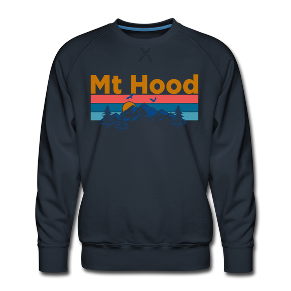 Premium Mt Hood, Oregon Sweatshirt - Retro Mountain & Birds Premium Men's Mt Hood Sweatshirt - navy