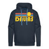 Premium Dallas, Texas Hoodie - Retro Sun Premium Men's Dallas Sweatshirt / Hoodie - navy